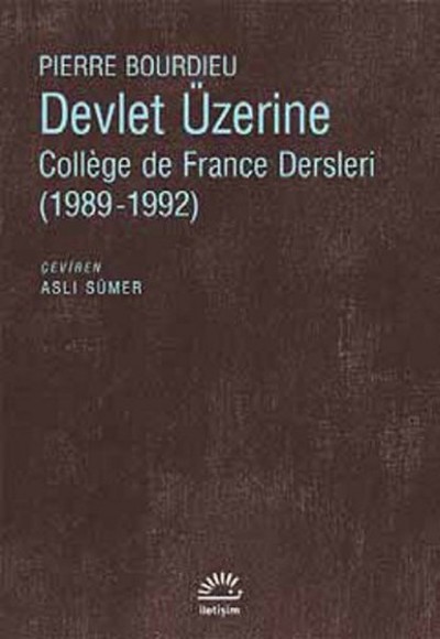 Devlet Üzerine  College de France Dersleri (1989-1992)