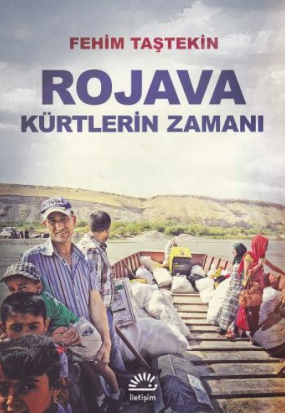 Rojava Kürtlerin Zamanı