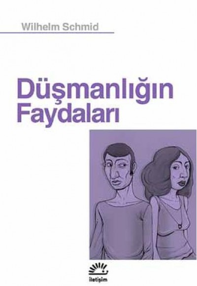 Düşmanlığın Faydaları