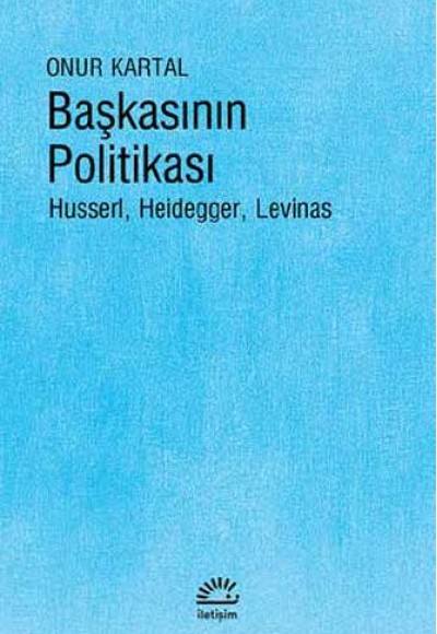 Başkasının Politikası