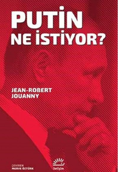 Putin Ne İstiyor?