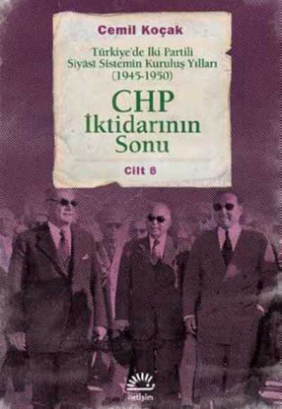 CHP İktidarının Sonu