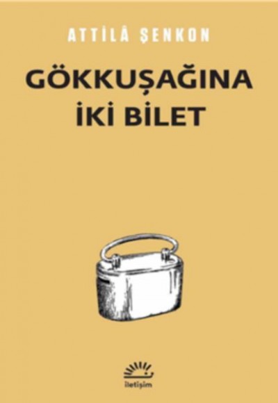 Gökkuşağına İki Bilet