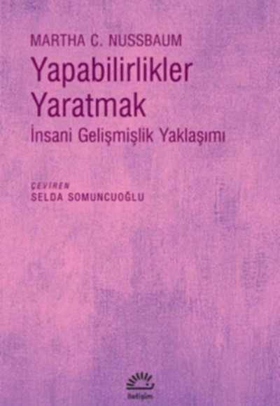 Yapabilirlikler Yaratmak - İnsani Gelişmişlik Yaklaşımı