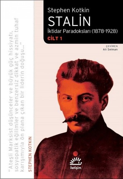 Stalin-İktidar Paradoksları 1878-1928 Cilt 1