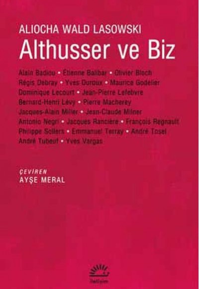 Althusser ve Biz