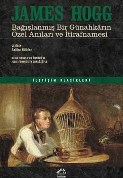 Bağışlanmış Bir Günahkarın Özel Anılerı ve İtirafnamesi