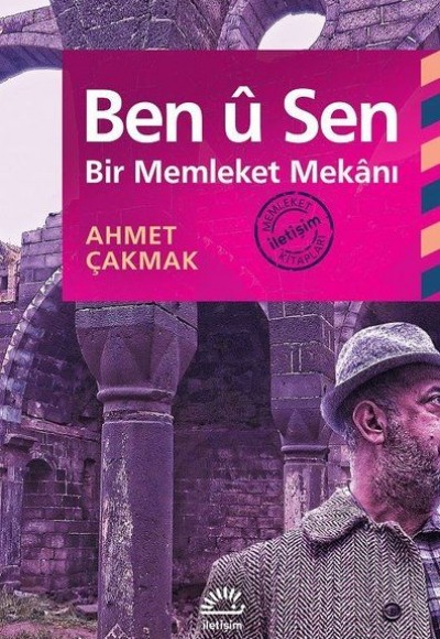 Ben u Sen - Bir Memleket Mekanı