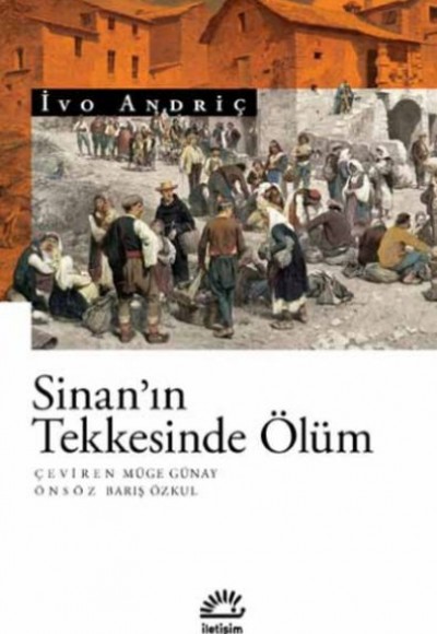 Sinan’ın Tekkesinde Ölüm