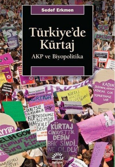 Türkiyede Kürtaj - AKP ve Biyopolitika