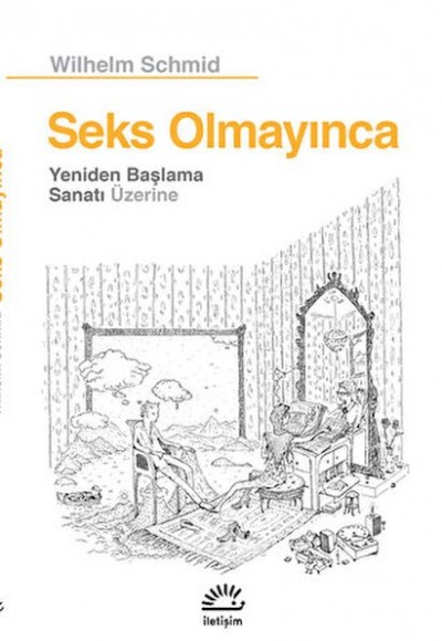 Seks Olmayınca