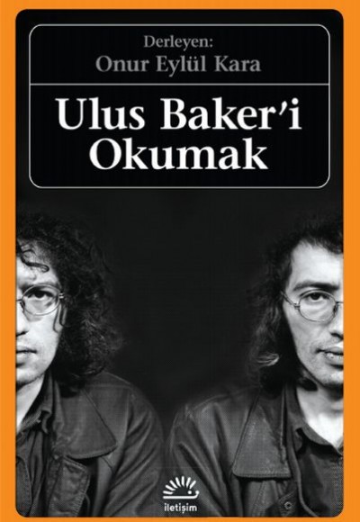 Ulus Baker'i Okumak