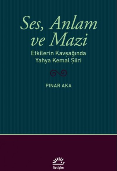 Ses, Anlam ve Mazi