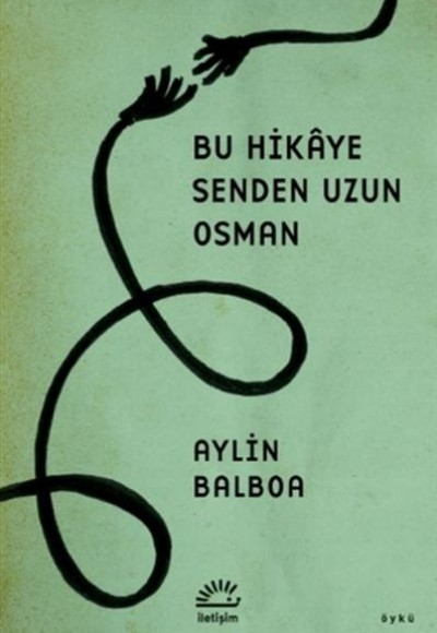 Bu Hikaye Senden Uzun Osman