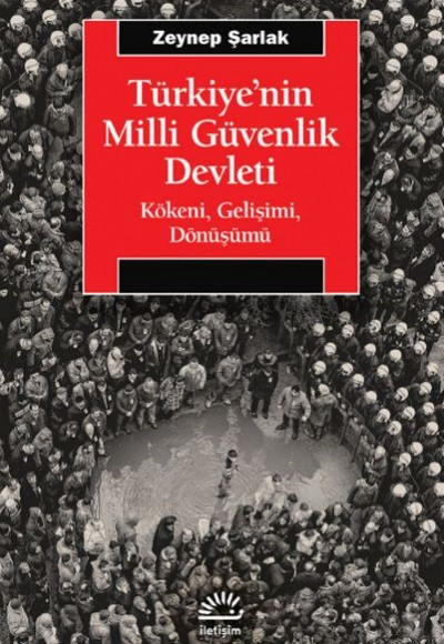 Tu¨rkiye’nin Milli Gu¨venlik Devleti