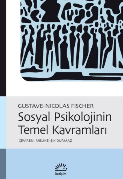 Sosyal Psikolojinin Temel Kavramları