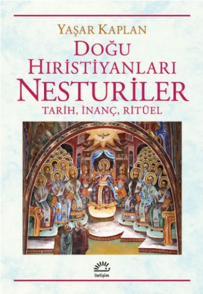 Doğu Hıristiyanları Nesturiler