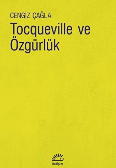 Tocqueville Ve Özgürlük