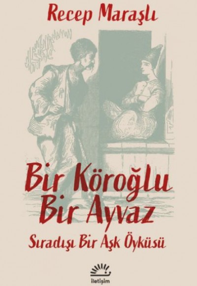 Bir Köroğlu Bir Ayvaz