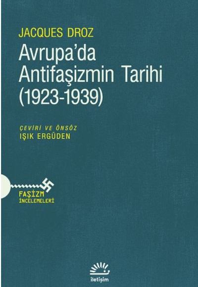 Avrupa’da Antifaşizmin Tarihi (1923-1939)