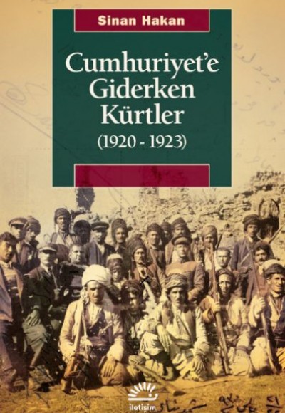 Cumhuriyet’e Giderken Kürtler (1920-1923)