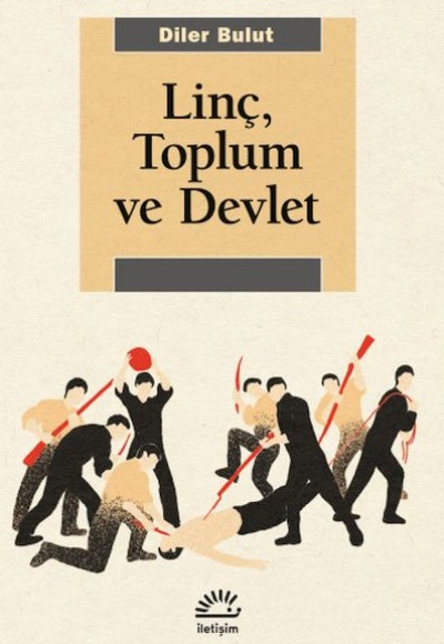 Linç, Toplum Ve Devlet