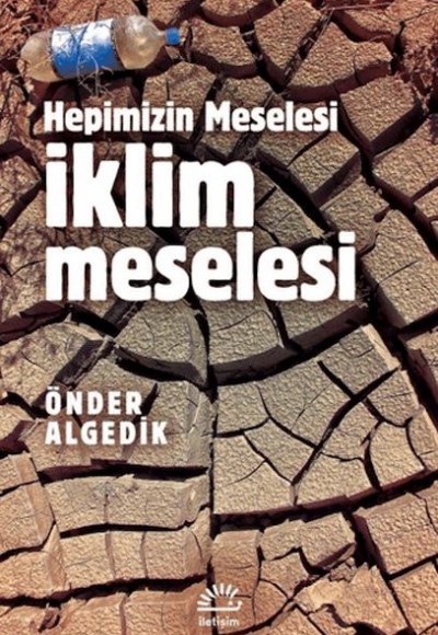 Hepimizin Meselesi İklim Meselesi