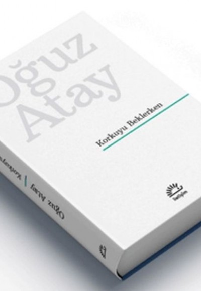 Korkuyu Beklerken (Ciltli Özel Baskı)