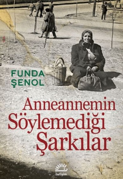 Anneannemin Söylemediği Şarkılar Anneannemin Söylemediği Şarkılar