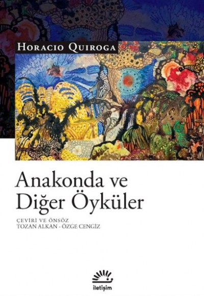 Anakonda ve Diğer Öyküler