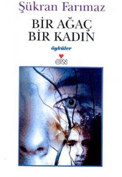 Bir Ağaç Bir Kadın