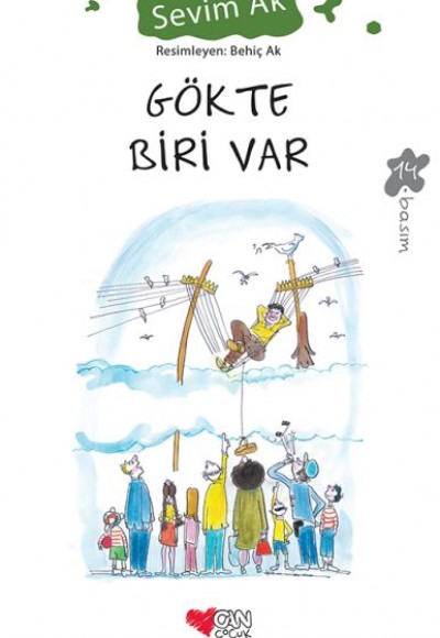 Gökte Biri Var