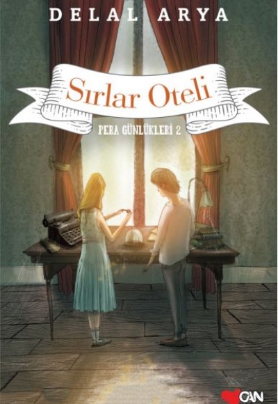 Pera Günlükleri 02 - Sırlar Oteli