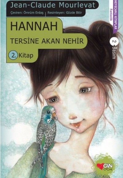 Hannah  Tersine Akan Nehir 2. Kitap