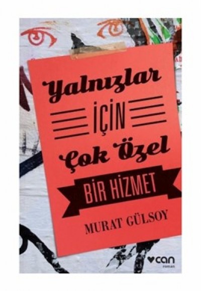 Yalnızlar İçin Çok Özel Bir Hizmet