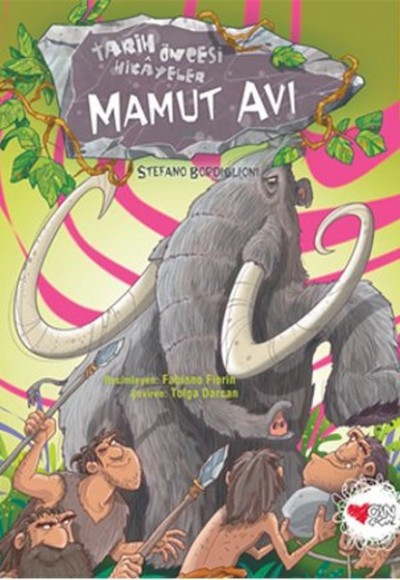 Mamut Avı  Tarih Öncesi Hikayeler
