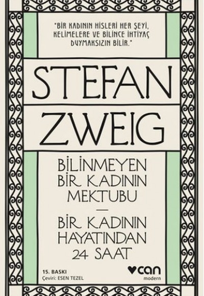 Bilinmeyen Bir Kadının Mektubu - Bir Kadının Hayatından 24 Saat