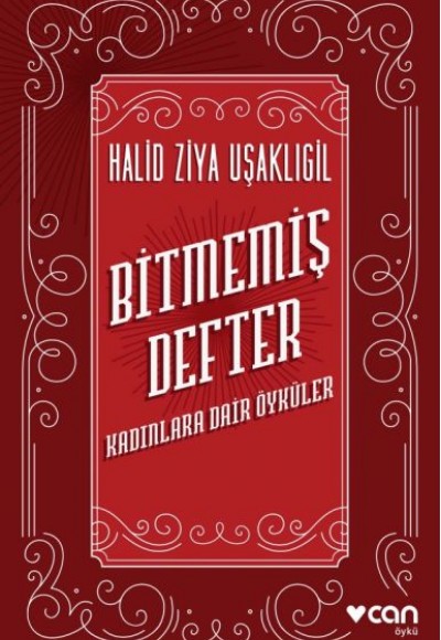 Bitmemiş Defter - Kadınlara Dair Öyküler