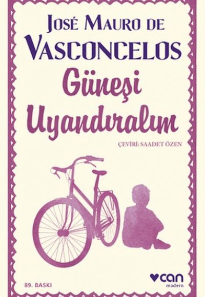 Güneşi Uyandıralım - Ciltsiz