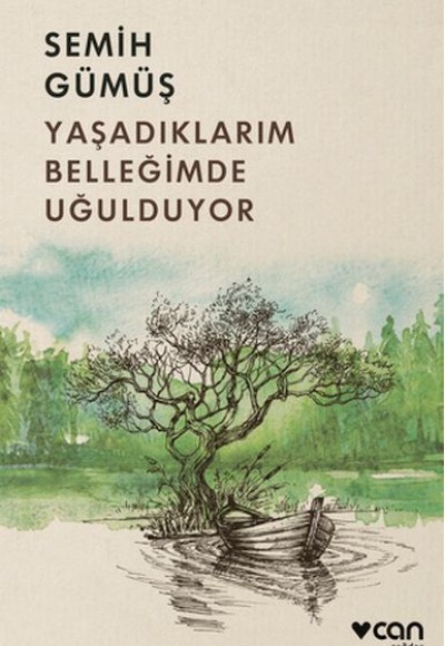 Yaşadıklarım Belleğimde Uğulduyor