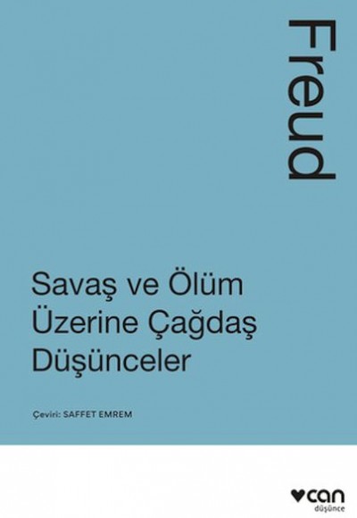 Savaş ve Ölüm Üzerine Çağdaş Düşünceler