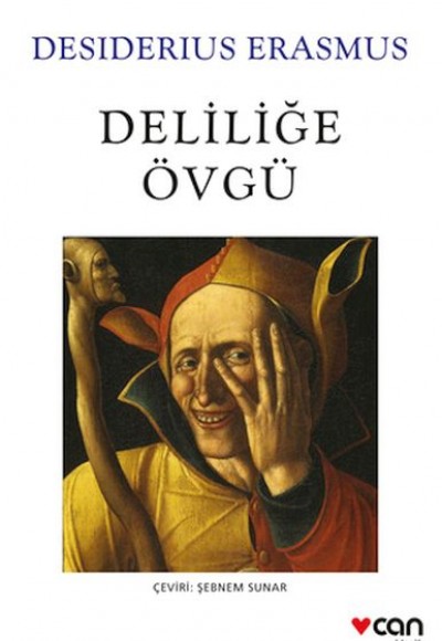 Deliliğe Övgü