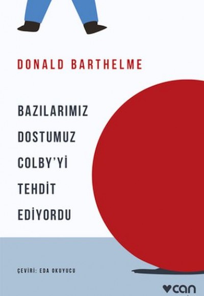 Bazılarımız Dostumuz Colby'yi Tehdit Ediyordu