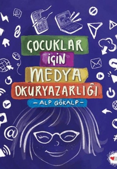 Çocuklar İçin Medya Okuryazarlığı