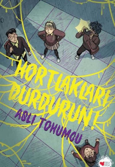 Hortlakları Durdurun!