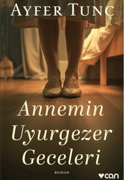 Annemin Uyurgezer Geceleri Annemin Uyurgezer Geceleri