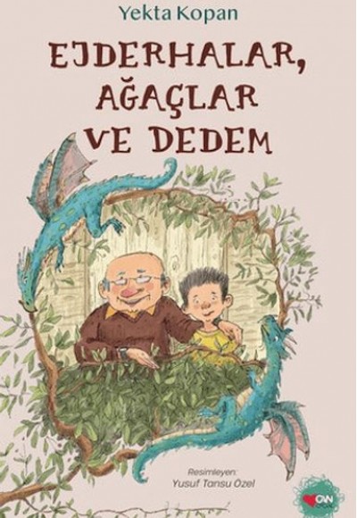 Ejderhalar, Ağaçlar ve Dedem Ejderhalar, Ağaçlar ve Dedem
