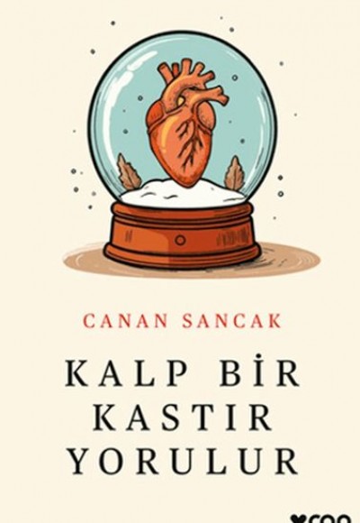 Kalp Bir Kastır Yorulur