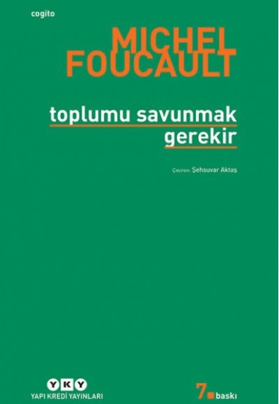 Toplumu Savunmak Gerekir