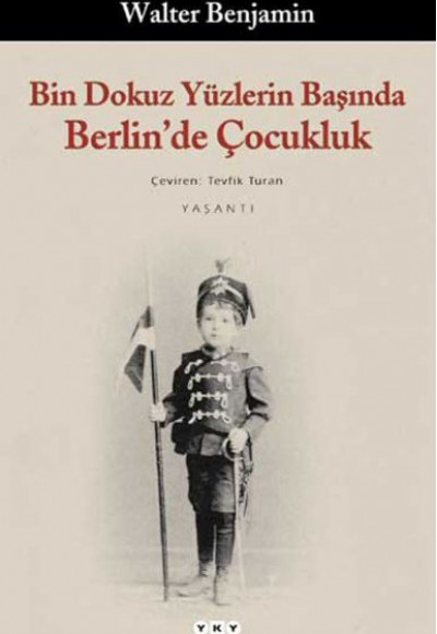 Bin Dokuz Yüzlerin Başında Berlin'de Çocukluk